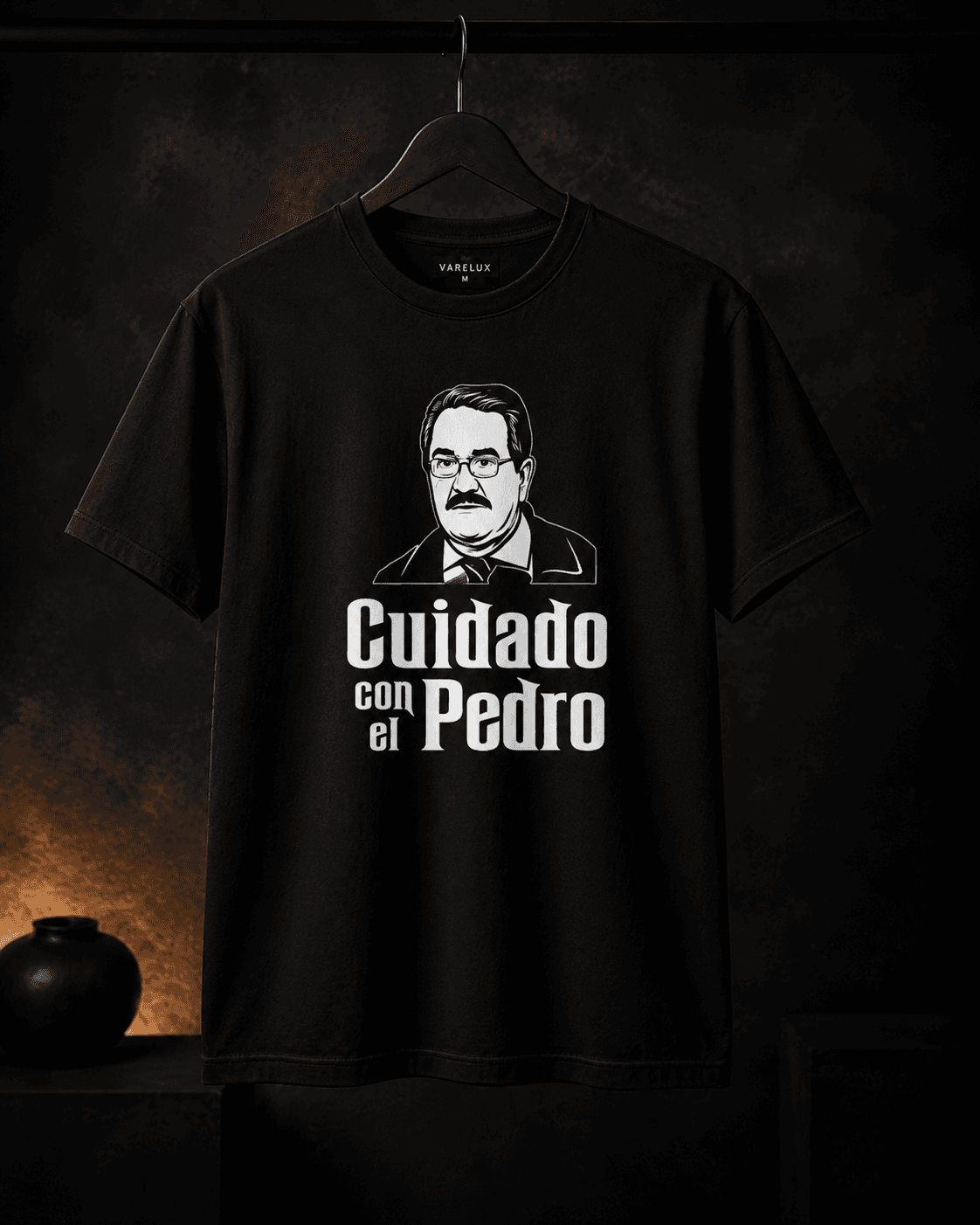 Playera Cuidado con el Pedro